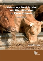 Voluntary Food Intake and Diet Selection in Farm Animals 085198908X Book Cover