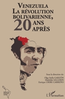Venezuela: La révolution bolivarienne, 20 après (Recherches Amériques Latines) (French Edition) 2343190305 Book Cover