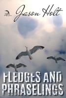 Fledges and Phraselings B08T6PBG4V Book Cover