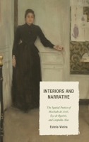Interiors and Narrative 161148622X Book Cover