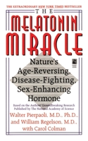 The Melatonin Miracle: Nature's Age-Reversing, Sex-Enhancing, Disease-Fighting Hormone 0671534351 Book Cover