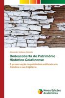 Redescoberta do Patrimônio Histórico Colatinense 6139608929 Book Cover