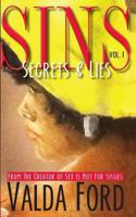 Sins: Secrets & Lies 1492311812 Book Cover