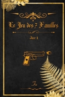Le jeu des 7 familles - Jour 1: Gio Letaxii (French Edition) B0D8Q8J18J Book Cover