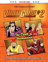 The Complete Wwf Video Guide Volume Ii 1291252924 Book Cover