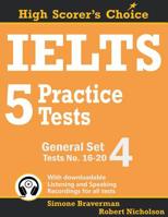 IELTS 5 Practice Tests, General Set 4: Tests No. 16-20 0648000052 Book Cover