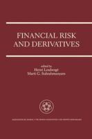 Financial Risk and Derivatives 0792398017 Book Cover