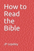 How to Read the Bible B088VX7P9C Book Cover