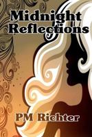 Midnight Reflections 1479102369 Book Cover