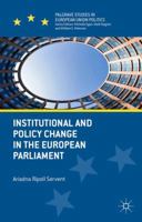 Institutional and Policy Change in the European Parliament: Deciding on Freedom, Security and Justice 113741054X Book Cover