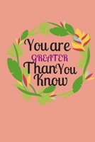 Greater Than You Know: Great Easter Gifts for Girls, Boys and Kids : Ruled Notebook : 120 Pages : Best For Writng, Taking Notes, etc. B083XRY834 Book Cover