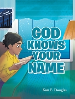 God Knows Your Name 1098006321 Book Cover