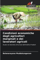 Condizioni economiche degli agricoltori marginali e dei lavoratori agricoli (Italian Edition) 6208549175 Book Cover