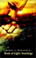 Book of Light: Teachings 1403338019 Book Cover