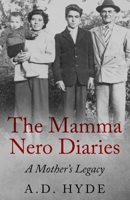 The Mamma Nero Diaries: A Mother's Legacy B095KL696V Book Cover