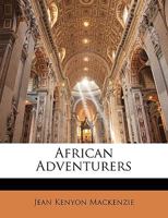 African Adventurers 1356968139 Book Cover