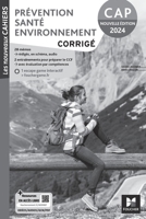 Les Nouveaux Cahiers - PRÉVENTION SANTÉ ENVIRONNEMENT (PSE) - CAP - Ed. 2024 - Corrigé (French Edition) 2216171662 Book Cover