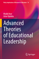 Advanced Theories of Educational Leadership 3031145097 Book Cover