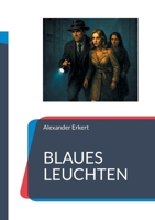 Blaues Leuchten (German Edition) 3819275630 Book Cover