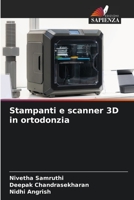 Stampanti e scanner 3D in ortodonzia 6206407152 Book Cover