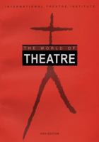 The World of Theatre, 2004 Edition 1559362642 Book Cover