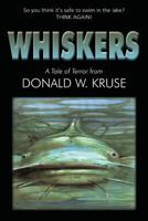 Whiskers 0999457144 Book Cover