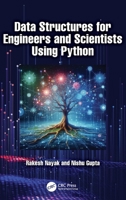 Data Structures for Engineers and Scientists Using Python 1032463686 Book Cover