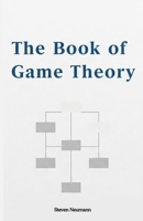 The Book of Game Theory B0F3NW8FQL Book Cover