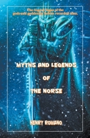 Myths and Legends of the Norse B09PW2D1LZ Book Cover