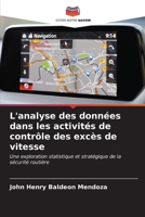 L'analyse des données dans les activités de contrôle des excès de vitesse 6206868931 Book Cover