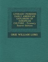 Literary Pioneers 1340093995 Book Cover