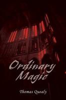 Ordinary Magic 0595359663 Book Cover
