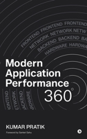 Modern Application Performance 360 B0G6M5SNB5 Book Cover