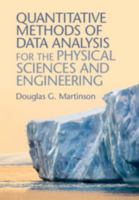 Quantitative Methods of Data Analysis for the Physical Sciences and Engineering 1107029767 Book Cover