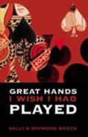 Great Hands I Wish I Had Played 0713487984 Book Cover