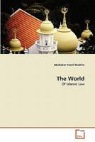 The World: Of Islamic Law 3639278623 Book Cover