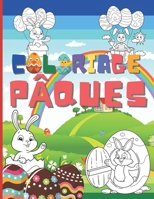 Coloriage Pâques: pour enfants: 48 illustrations pour les petits 3 à 10 ans B08VRBWZWF Book Cover