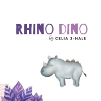 Rhino Dino B0BMSDF9H8 Book Cover