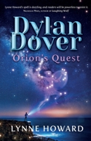 Dylan Dover: Orion's Quest: Orion's Quest 1916966675 Book Cover