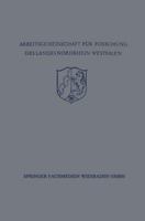 Festschrift Der Arbeitsgemeinschaft Fur Forschung Des Landes Nordrhein-Westfalen Zu Ehren Des Herrn Ministerprasidenten Karl Arnold 3663005240 Book Cover