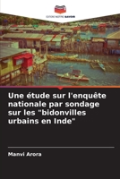 Une étude sur l'enquête nationale par sondage sur les "bidonvilles urbains en Inde" 6205814196 Book Cover