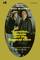 Barnabas, Quentin and The Haunted Cave 1613452403 Book Cover