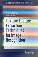 Texture Feature Extraction Techniques for Image Recognition 9811508526 Book Cover