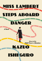 Miss Lambert Steps Aboard Danger B0H4PQJGC9 Book Cover