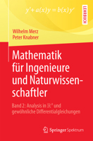 Mathematik für Ingenieure und Naturwissenschaftler: Band 2: Analysis in R^n und gewöhnliche Differentialgleichungen 3662547805 Book Cover