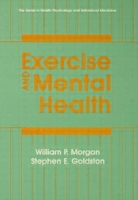 Exercise And Mental Health (Series in Health Psychology and Behavioral Medicine) 0891165649 Book Cover