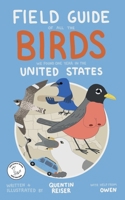 Field Guide of All the Birds We Found One Year in the United States B0FLW3W2WD Book Cover