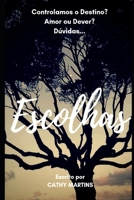 Escolhas: (edição econômica) (Cathy Martins (edição econômica)) B08XZNDFH6 Book Cover