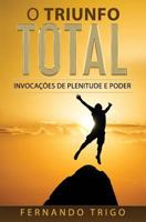 O Triunfo Total: Invocações de plenitude e poder 1788089340 Book Cover