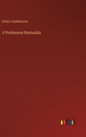 Il Professore Romualdo 1546385142 Book Cover